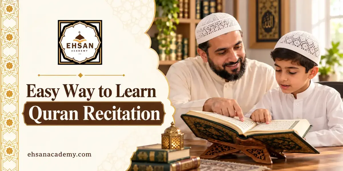 Easy Way to Learn Quran Recitation