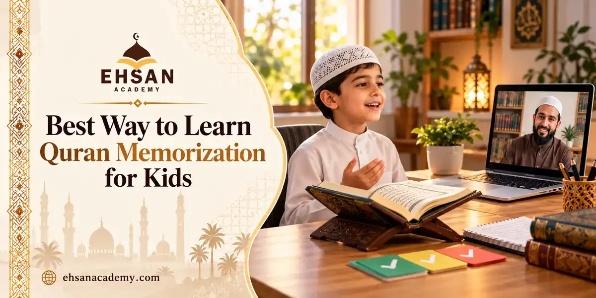 Best Way to Learn Quran Memorization For Kids