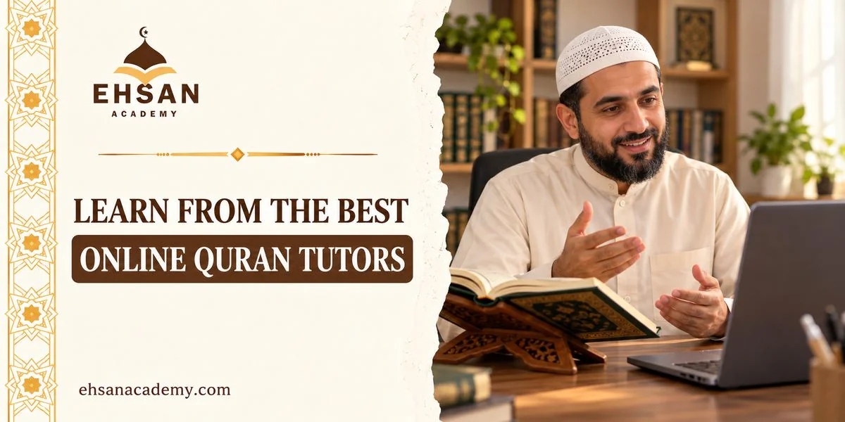 LEARN FROM THE BEST ONLINE QURAN TUTORS