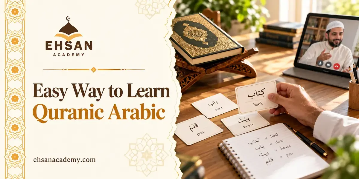 Easy Way to Learn Quranic Arabic